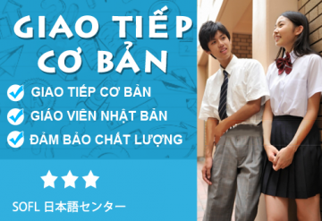 Tiếng Nhật giao tiếp cơ bản Tiếng Nhật giao tiếp cơ bản